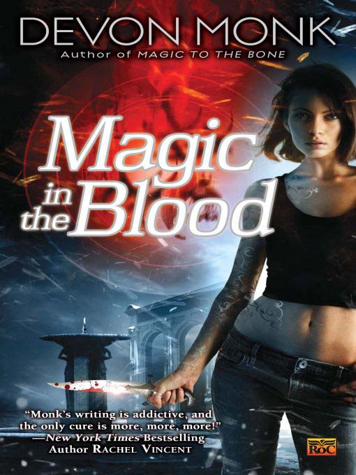 Title details for Magic In the Blood by Devon Monk - Wait list